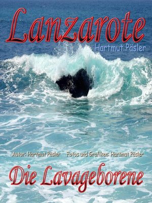 cover image of Lanzarote Die Lavageborene